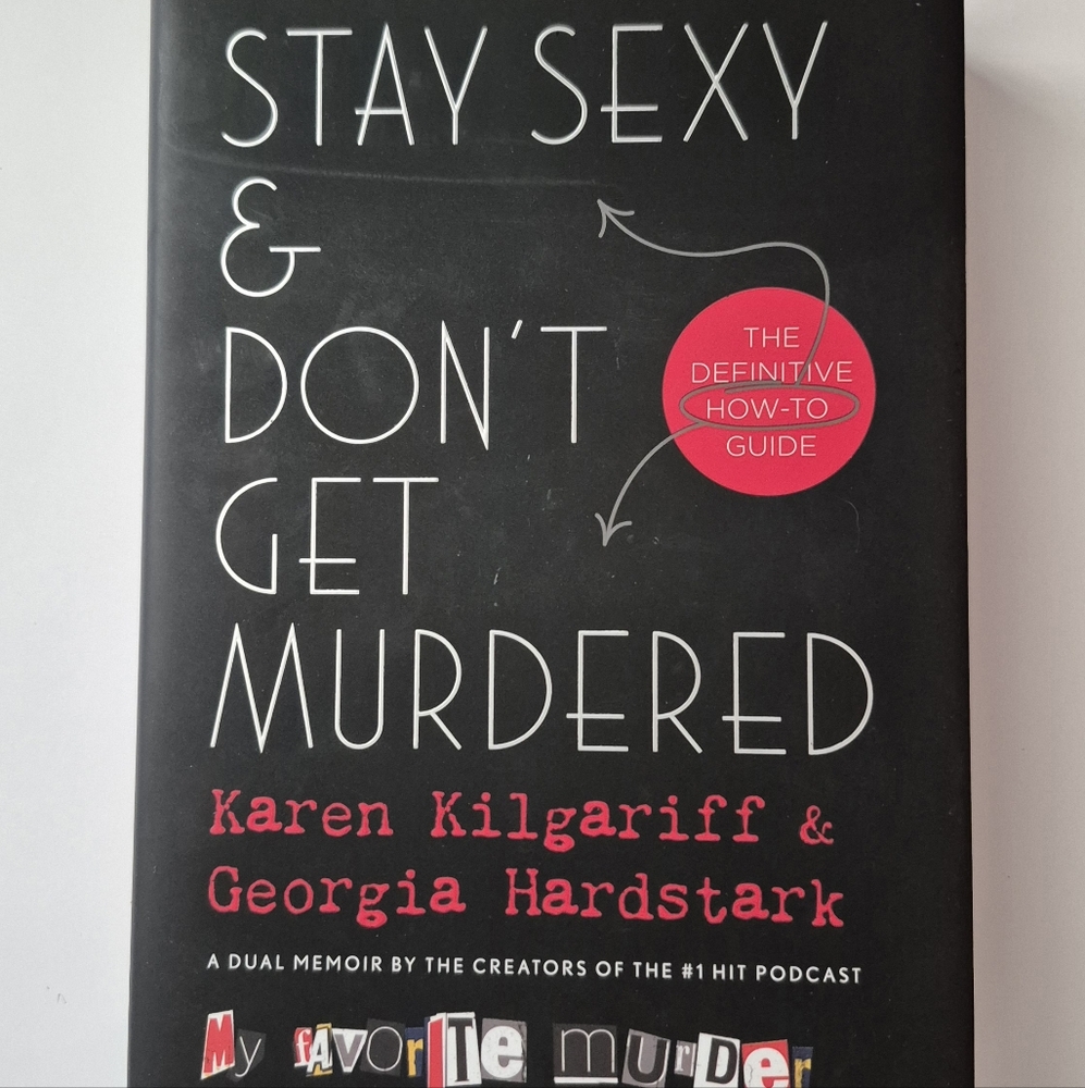 Stay Sexy & Don't Get Murdered Book